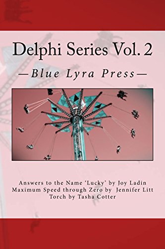 Beispielbild fr Delphi Series Vol. 2: Answers to the Name "Lucky", Maximum Speed through Zero, & Torch zum Verkauf von Lucky's Textbooks