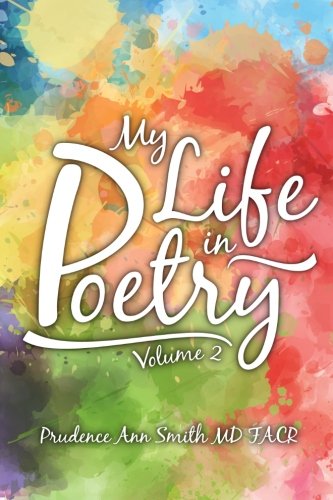 Beispielbild fr My Life in Poetry: Volume 2 zum Verkauf von Revaluation Books