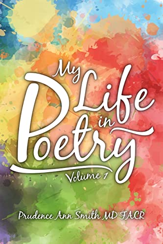 Beispielbild fr My Life in Poetry: Volume 1 zum Verkauf von THE SAINT BOOKSTORE