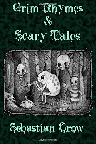 Stock image for Grim Rhymes & Scary Tales for sale by Revaluation Books