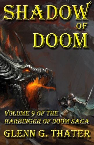 Stock image for Shadow of Doom: Harbinger of Doom -- Volume 9 for sale by GF Books, Inc.