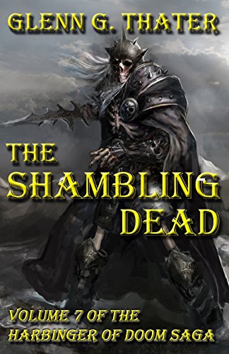 Stock image for The Shambling Dead: Harbinger of Doom -- Volume 7 for sale by ThriftBooks-Dallas