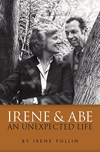 Imagen de archivo de Irene and Abe: An Unexpected Life a la venta por Better World Books