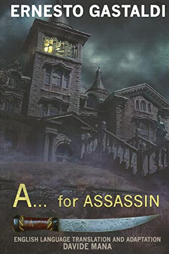 Stock image for A. for ASSASSIN for sale by THE SAINT BOOKSTORE