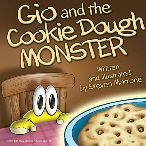 Beispielbild fr Gio and the Cookie Dough Monster: Written and Illustrated By: Steve Morrone (Paperback or Softback) zum Verkauf von BargainBookStores
