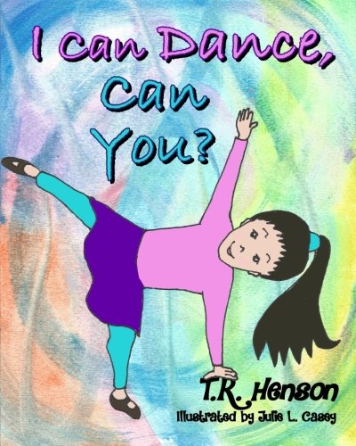 Beispielbild fr I Can Dance, Can You? zum Verkauf von Revaluation Books