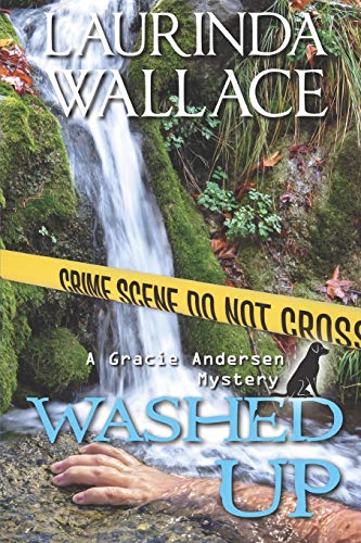 Stock image for Washed Up: A Gracie Andersen Mystery for sale by SecondSale