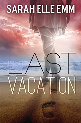 Stock image for Last Vacation for sale by THE SAINT BOOKSTORE