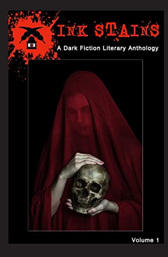 Beispielbild fr Ink Stains: A Dark Fiction Literary Anthology zum Verkauf von Lucky's Textbooks