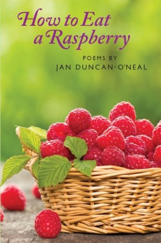 Beispielbild fr How to Eat a Raspberry zum Verkauf von Revaluation Books