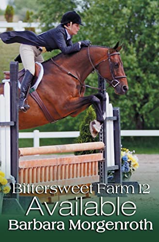 Stock image for Bittersweet Farm 12: Available (Volume 12) for sale by SecondSale