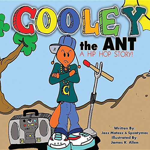 9780692634196: Cooley the Ant: a hip hop story