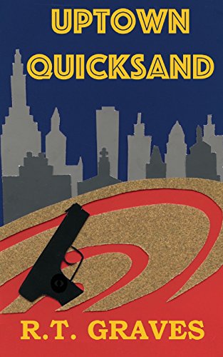 Stock image for Uptown Quicksand for sale by Lucky's Textbooks