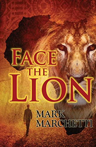 Beispielbild fr Face the Lion zum Verkauf von Lucky's Textbooks