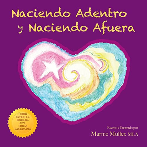Stock image for Naciendo Adentro y Naciendo Afuera (Spanish Edition) for sale by Lucky's Textbooks
