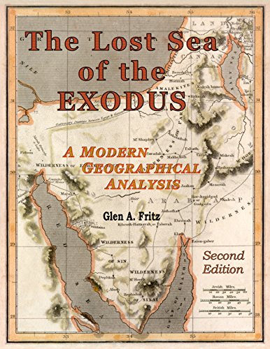 Stock image for The Lost Sea of the Exodus: A Modern Geographical Analysis for sale by Books Unplugged