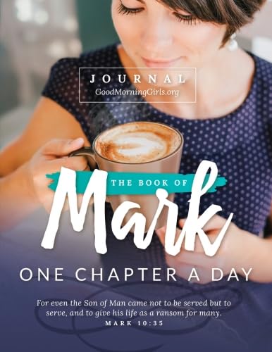 Imagen de archivo de The Book of Mark Journal: One Chapter a Day a la venta por Goodwill