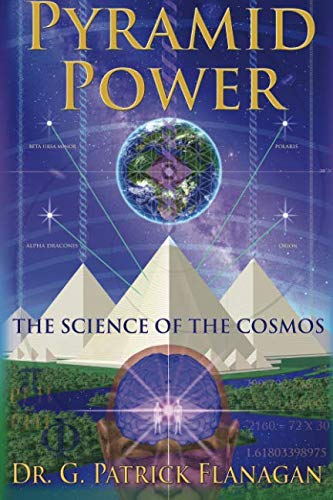 9780692643419: Pyramid Power: The Science of the Cosmos: Volume 1