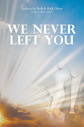 Stock image for We Never Left You for sale by Save With Sam