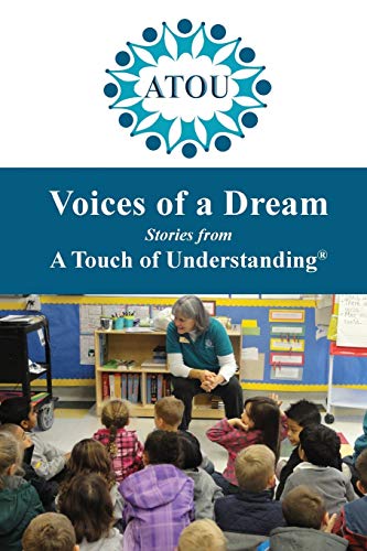 Stock image for Voices of a Dream: Stories from a Touch of Understanding for sale by Rye Berry Books