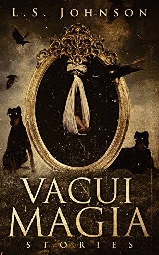 Stock image for Vacui Magia: Stories for sale by Books From California