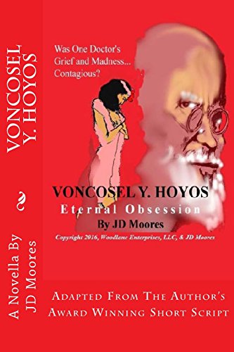 9780692649718: VonCosel Y. Hoyos: Eternal Obsession