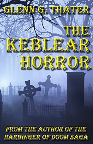 Stock image for The Keblear Horror (Harbinger of Doom) for sale by Lucky's Textbooks