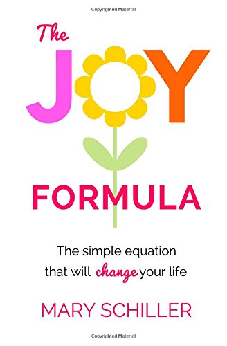 Beispielbild für The Joy Formula: The Simple Equation That Will Change Your Life zum Verkauf von Discover Books
