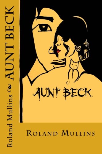 Stock image for Aunt Beck for sale by Half Price Books Inc.