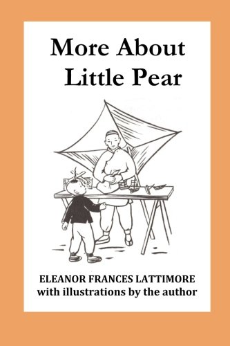 9780692654231: More About Little Pear