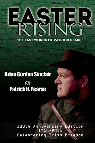 Imagen de archivo de Easter Rising The Last Words of Patrick Pearse a la venta por PBShop.store US