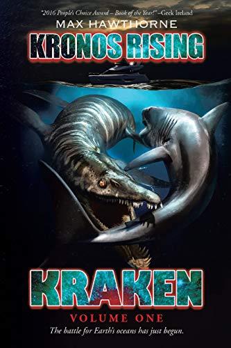 Stock image for Kronos Rising: Kraken (Volume 1): The battle for Earth's oceans has just begun. for sale by BooksRun