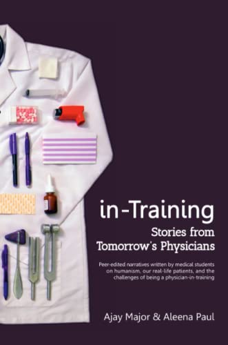 9780692658635: in-Training: Stories from Tomorrow's Physicians