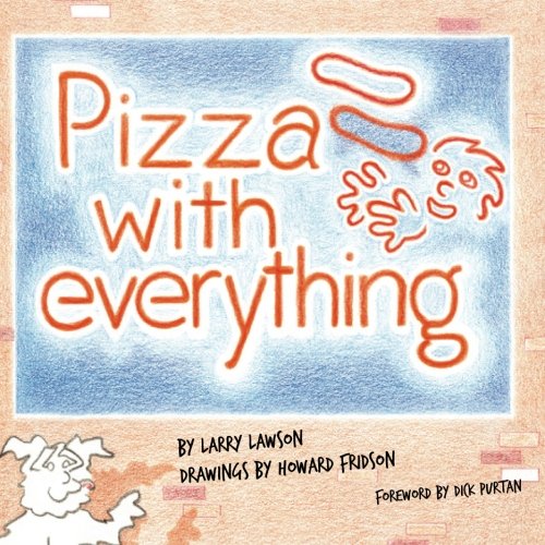 Beispielbild fr Pizza With Everything zum Verkauf von Revaluation Books