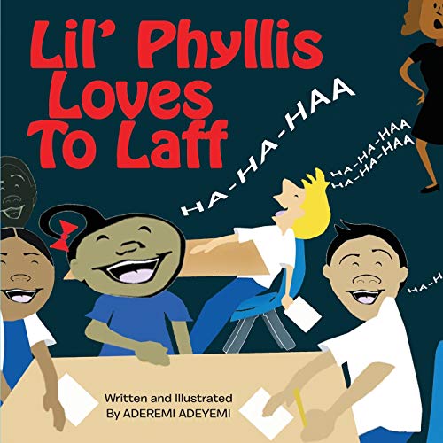 9780692658819: Lil' Phyllis Loves To Laff