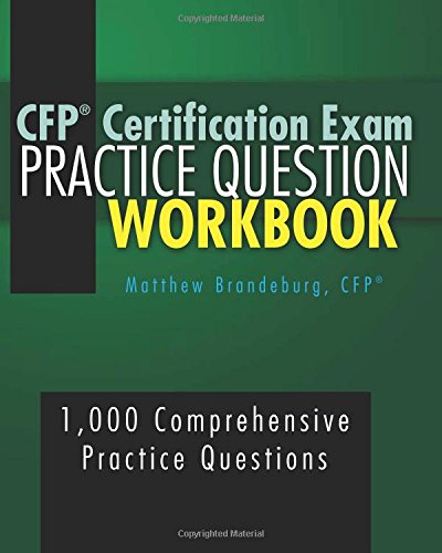 9780692661239: CFP Certification Exam Practice Question Workbook: 1,000 Comprehensive Practice Questions (6th Edition)