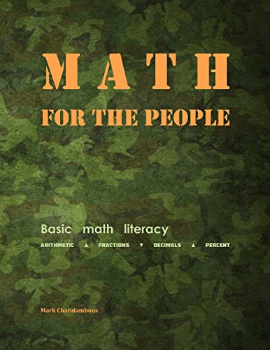 Stock image for Math for the People: Basic Math Literacy for sale by SecondSale