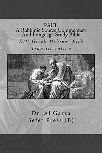 Imagen de archivo de Paul: A Rabbinic Source Commentary And Language Study Bible: Volume 6b a la venta por THE SAINT BOOKSTORE