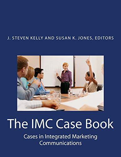 Imagen de archivo de The IMC Case Book : Cases in Integrated Marketing Communications a la venta por Better World Books