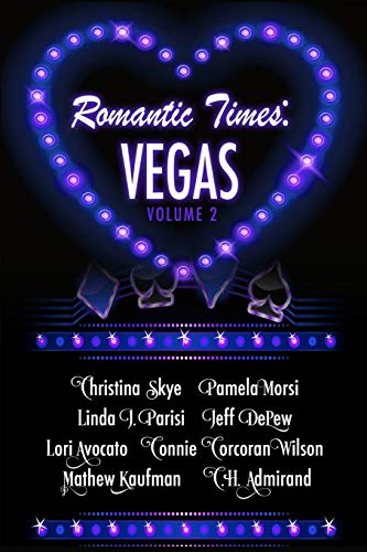 Stock image for Romantic Times: Vegas: Book 2 for sale by Basement Seller 101