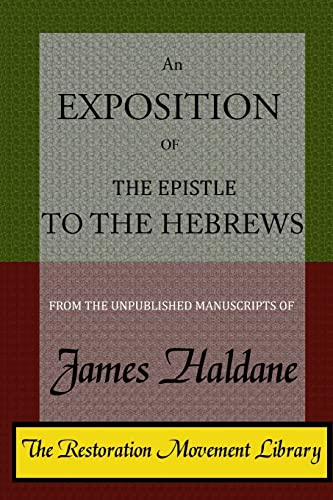 Stock image for An Exposition of the Epistle to the Hebrews for sale by GF Books, Inc.