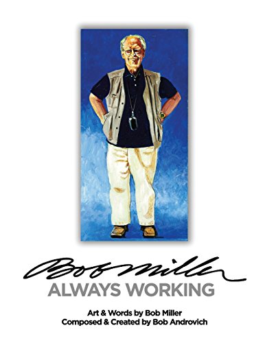 9780692668436: Bob Miller: Always Working