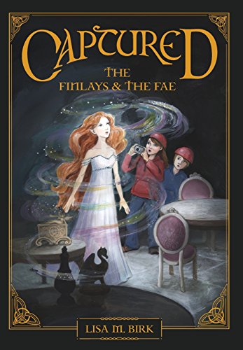 Stock image for Captured: The Finlays and the Fae for sale by Lucky's Textbooks