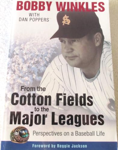 Imagen de archivo de From The Cotton Fields To The Major Leagues [signed] Perspectives on a Baseball Life a la venta por Willis Monie-Books, ABAA