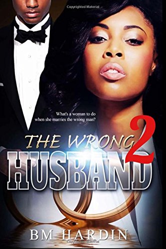 Beispielbild fr The Wrong Husband 2 zum Verkauf von Better World Books