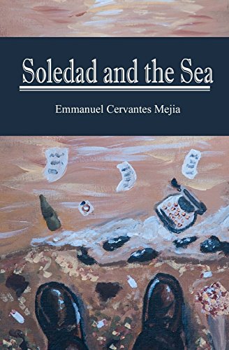 Imagen de archivo de Soledad and The Sea a la venta por Lucky's Textbooks