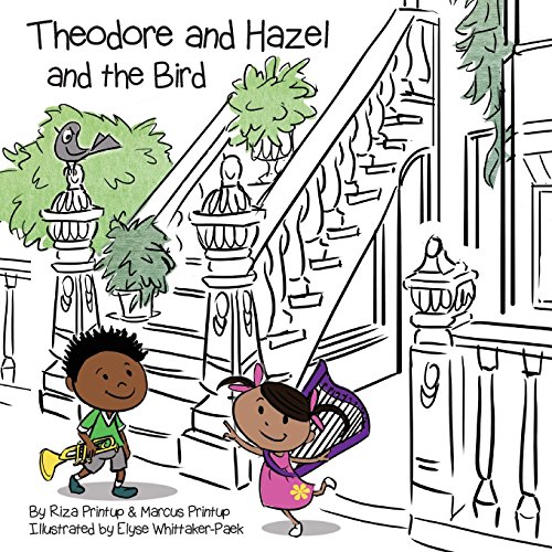 Stock image for Theodore and Hazel: and the Bird for sale by BooksRun