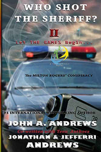 Stock image for Who Shot The Sheriff? II: The Milton Rogers' Conspiracy for sale by Books Unplugged