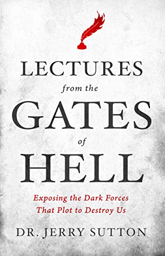 9780692680810: Lectures from the Gates of Hell