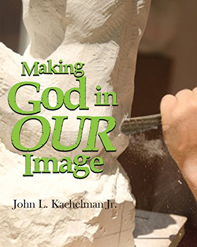 9780692680827: Making God In Our Image